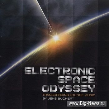 Jens Buchert - Electronic Space Odyssey-Transcending Lounge Music 2CD (2009)