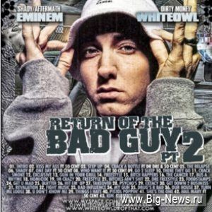 Eminem - Return Of The Bad Guy Part 2 / Rap / 2009 / MP3 / 192 kbps