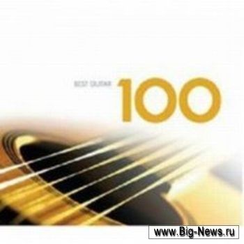 100 Best Guitar - VA / 2008 / Classic / MP3 / 320 kbps