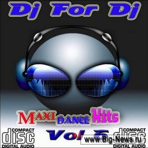 Dj For Dj Maxi Dance Hits Vol.6 (2008)