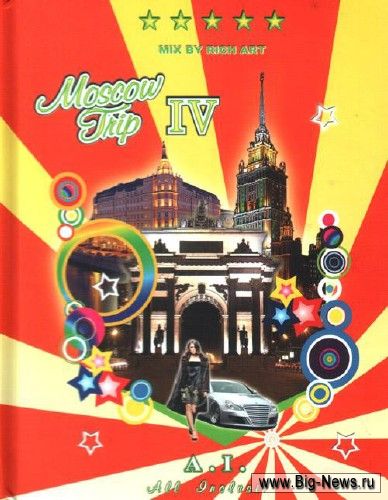 Moscow Trip 4 - mixed by dj Rich-Art (2009)