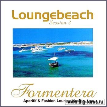 VA - Loungebeach Session - Vol. 1,2,3,4,5 (2007/Full Collection)