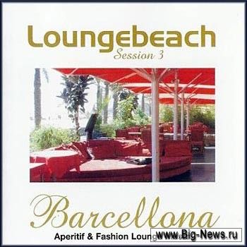 VA - Loungebeach Session - Vol. 1,2,3,4,5 (2007/Full Collection)