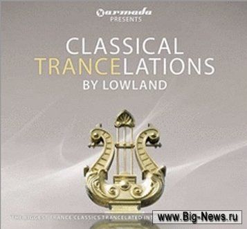 Classical Trancelations By Lowland