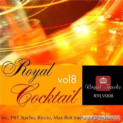 Royal Cocktail Vol. 8: Tech (2009)