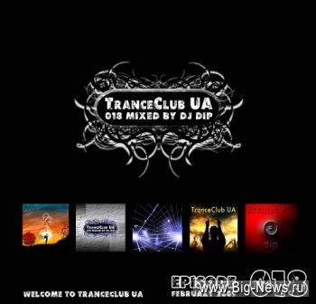 TranceClub UA 018 mixed by DiP